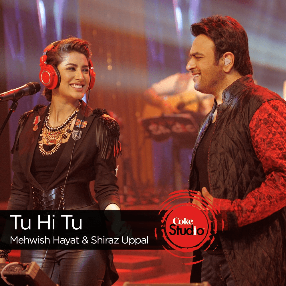 Album cover art for "Tu Hi Tu" by Mehwish Hayat & Shiraz Uppal