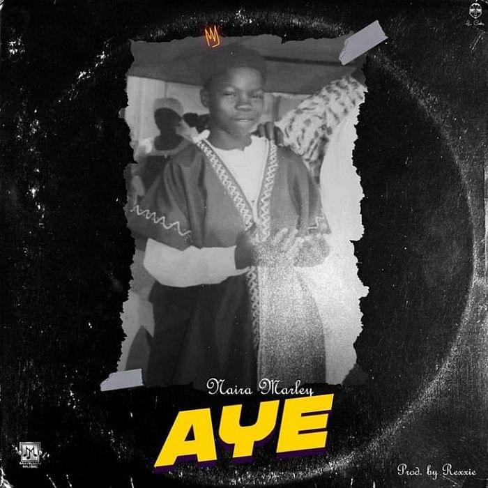 Album cover art for "Aye" by Naira Marley