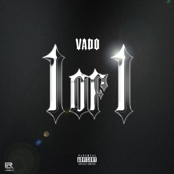 Album cover art for "1 of 1" by Vado