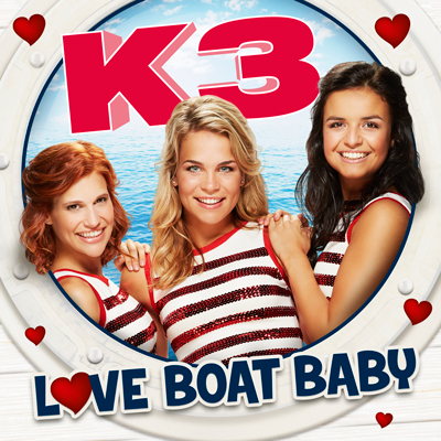 Album cover art for "Love Boat Baby" by K3