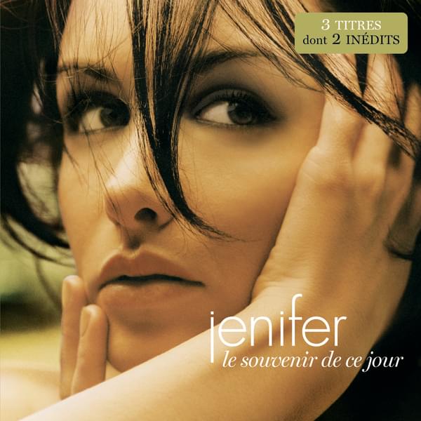 Album cover art for "Le souvenir de ce jour" by Jenifer