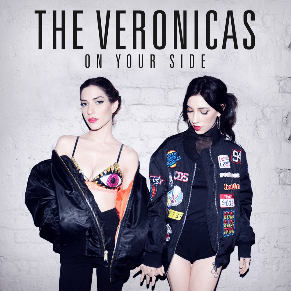 On Your Side by The Veronicas