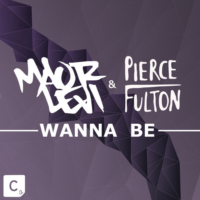 Album cover art for "Wanna Be - Club Mix" by Pierce Fulton & Maor Levi