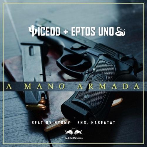 Album cover art for "A Mano Armada" by IceODC
