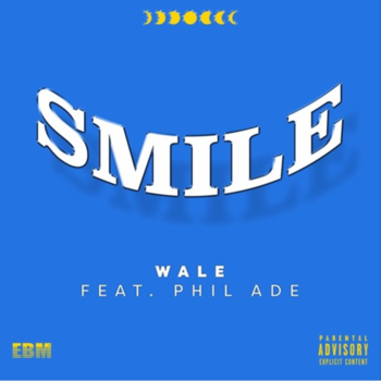 Album cover art for "Smile" by Wale & Zyla Moon & Phil Adé