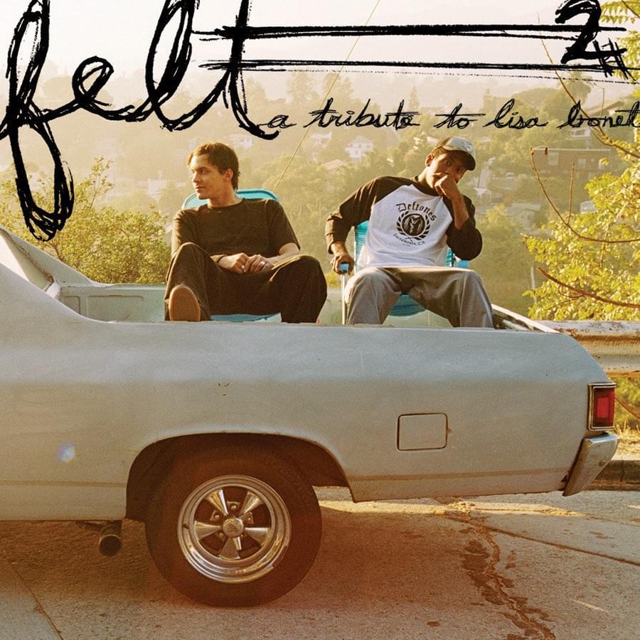 The Biggest Lie by Felt