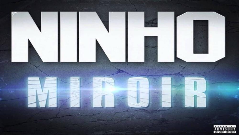 Album cover art for "Miroir" by Ninho & Ans