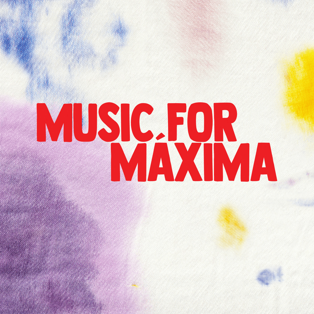Cover image for Music For Máxima
