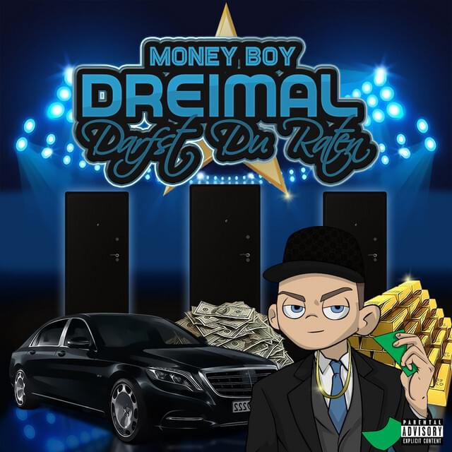 Album cover art for "Dreimal darfst du raten" by Money Boy