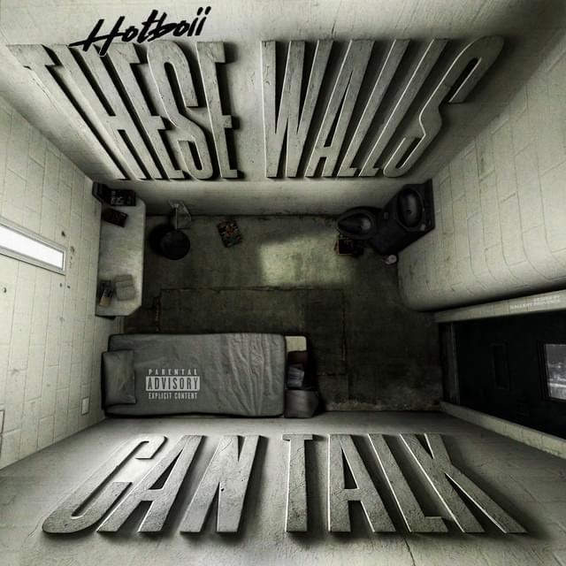 Album cover art for "These Walls Could Talk" by Hotboii