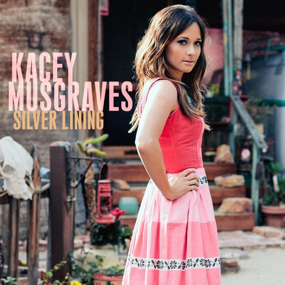 Album cover art for "Silver Lining" by Kacey Musgraves