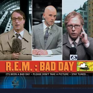 Album cover art for "Bad Day" by R.E.M.