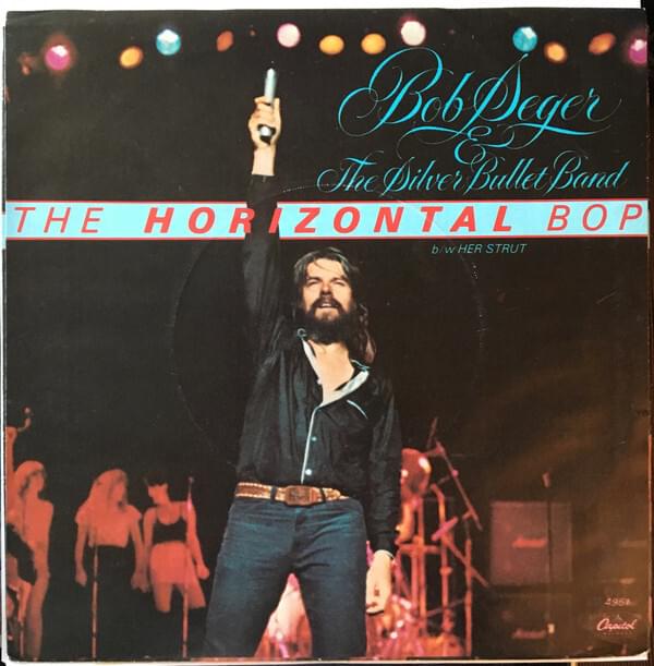 Album cover art for "The Horizontal Bop" by Bob Seger