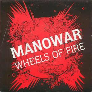 Album cover art for "Wheels of Fire" by Manowar