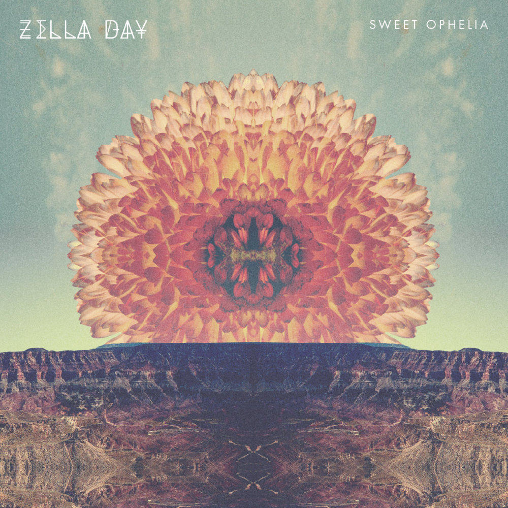Sweet Ophelia by Zella Day