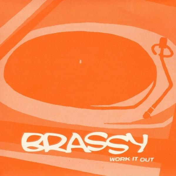 Work It Out by Brassy