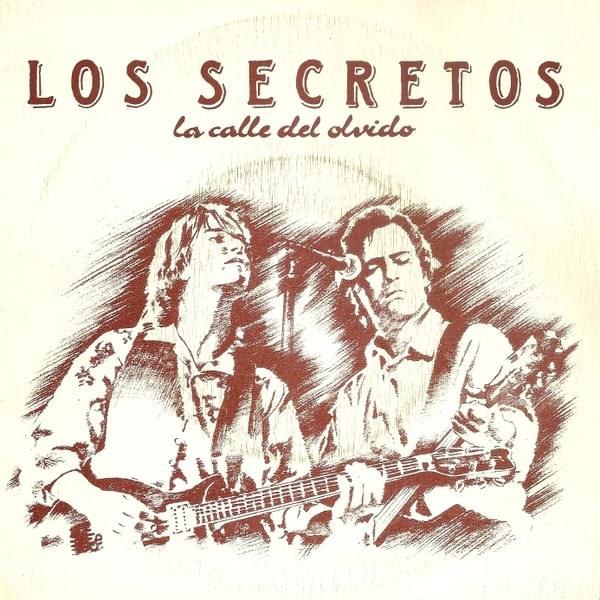 Album cover art for "La Calle Del Olvido" by Los Secretos