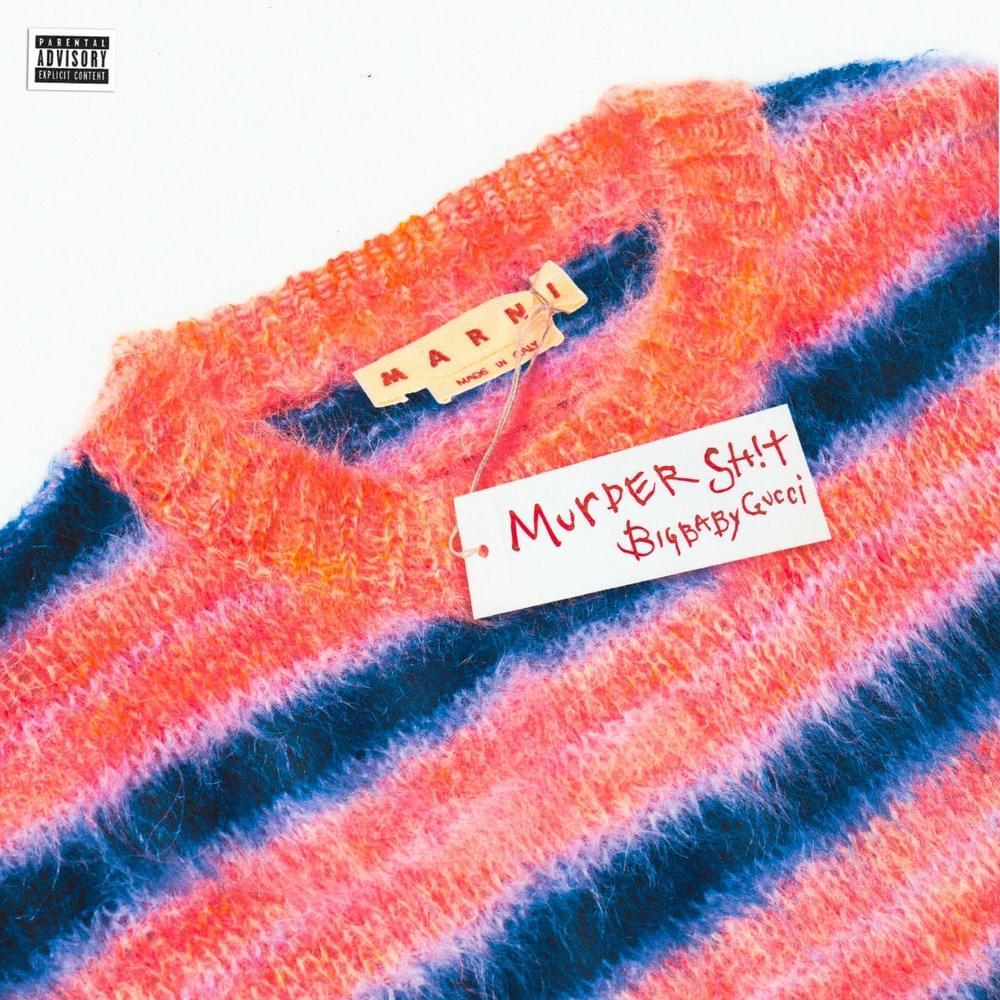 Album cover art for "Murder Sh!t" by BIGBABYGUCCI