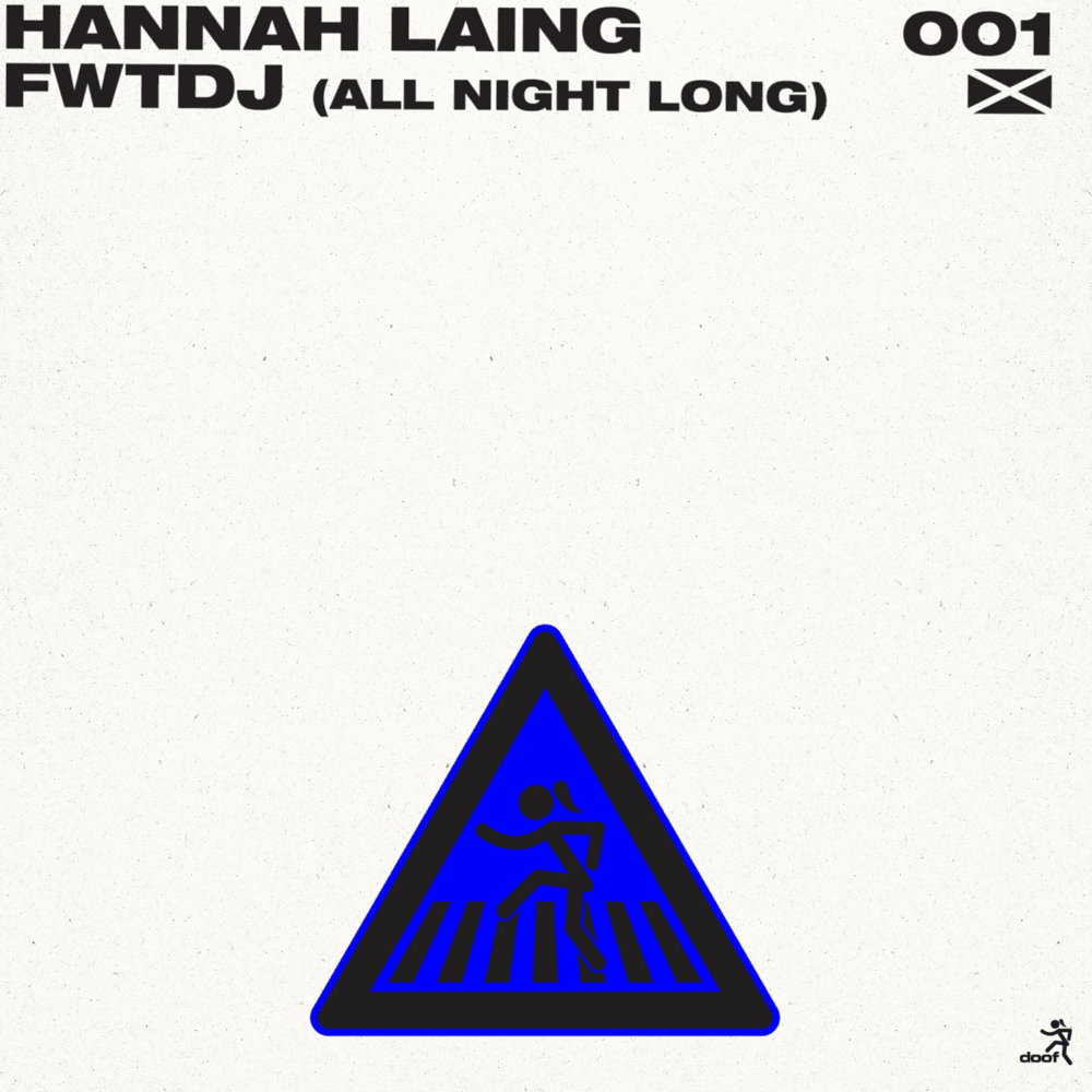 Album cover art for "FWTDJ (All Night Long)" by Hannah Laing