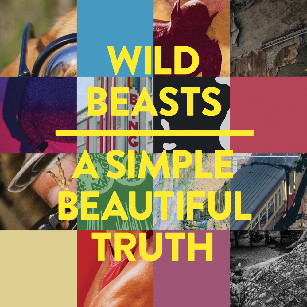 Album cover art for "A Simple Beautiful Truth" by Wild Beasts