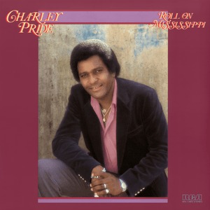 Album cover art for "Roll on Mississippi" by Charley Pride