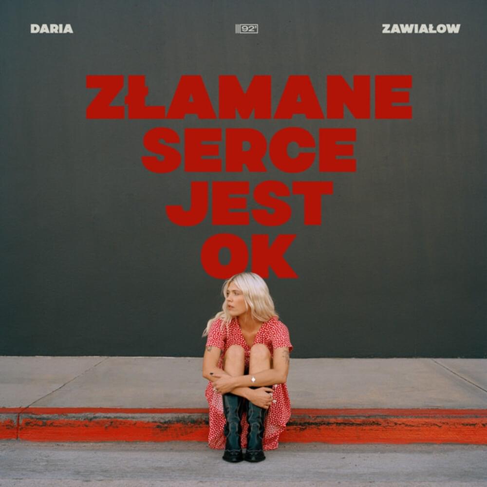 Złamane serce jest OK by Daria Zawiałow