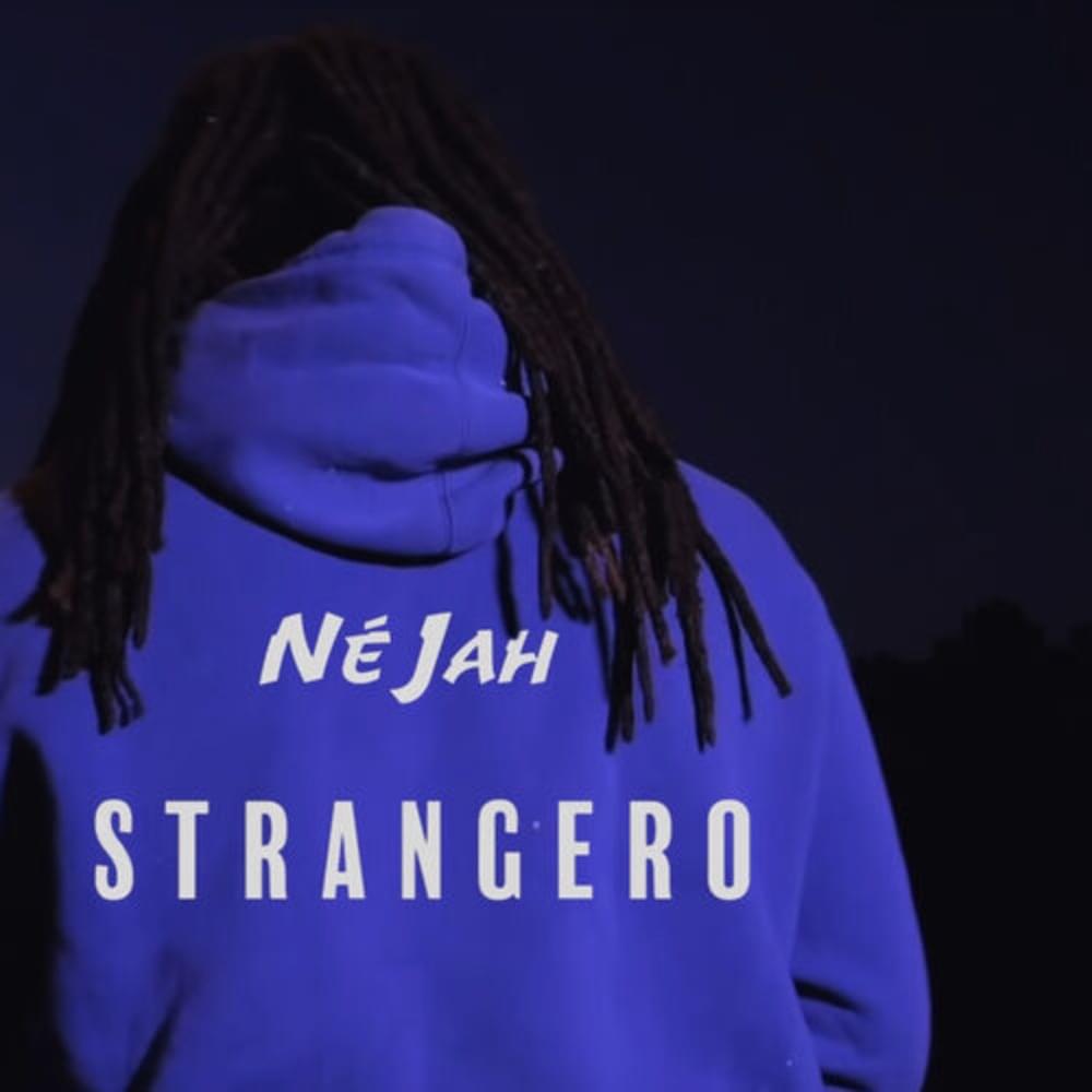 Album cover art for "Strangero" by Né Jah