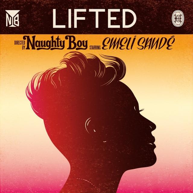 Album cover art for "Lifted" by Naughty Boy & Emeli Sandé
