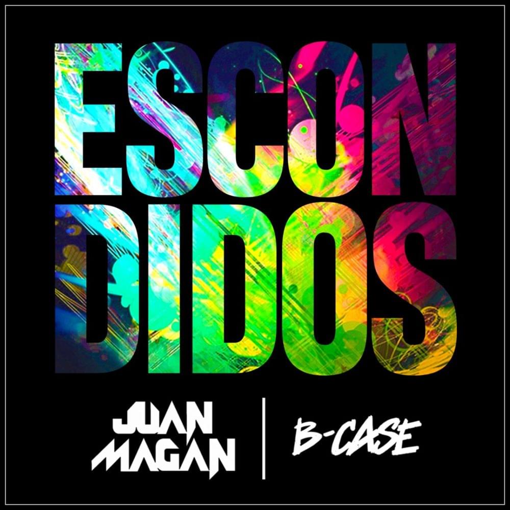 Album cover art for "Escondidos" by Juan Magán & B-Case
