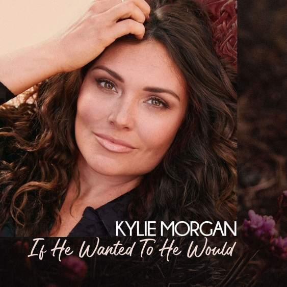 Album cover art for "If He Wanted To He Would" by Kylie Morgan