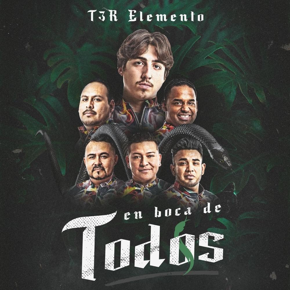 Album cover art for "En Boca de Todos" by T3R Elemento