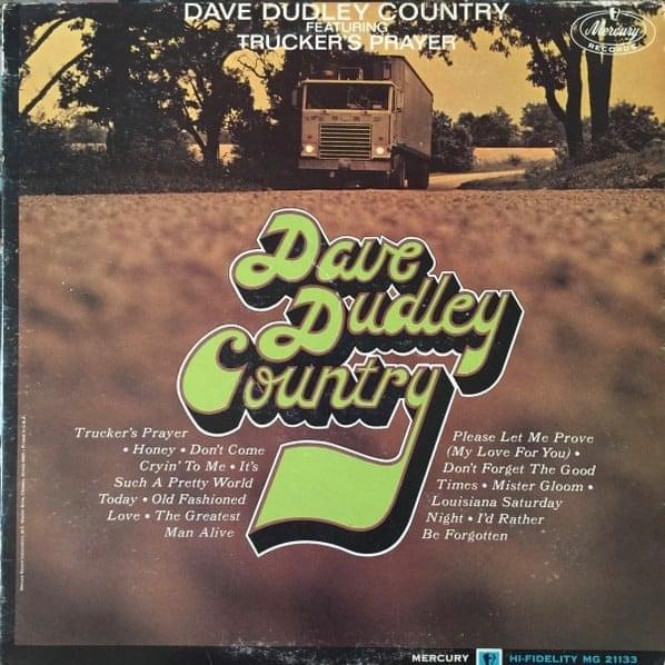 Trucker’s Prayer by Dave Dudley