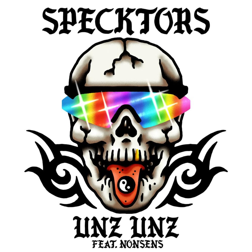 Unz Unz by Specktors