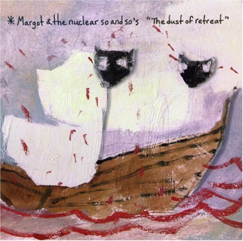 Skeleton Key by Margot & the Nuclear So and So’s