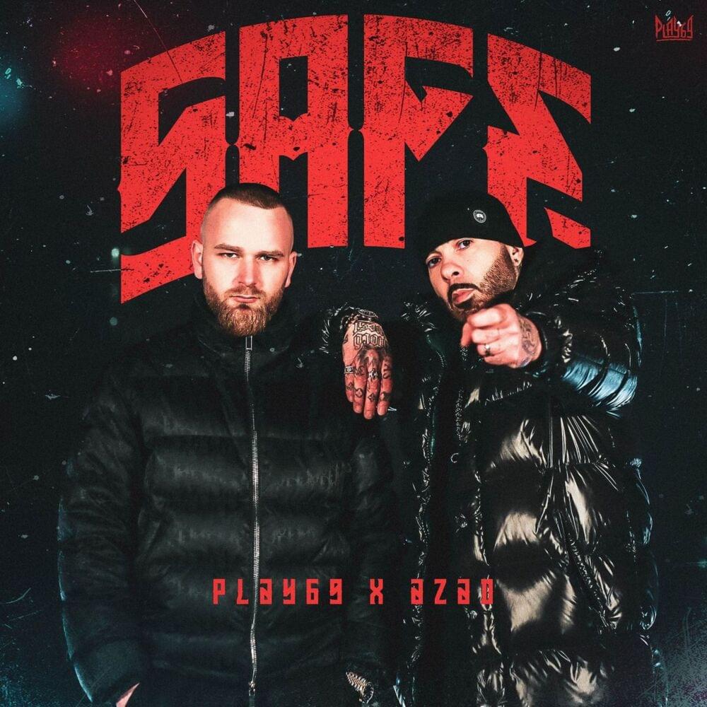 Album cover art for "SAFE" by Play69
