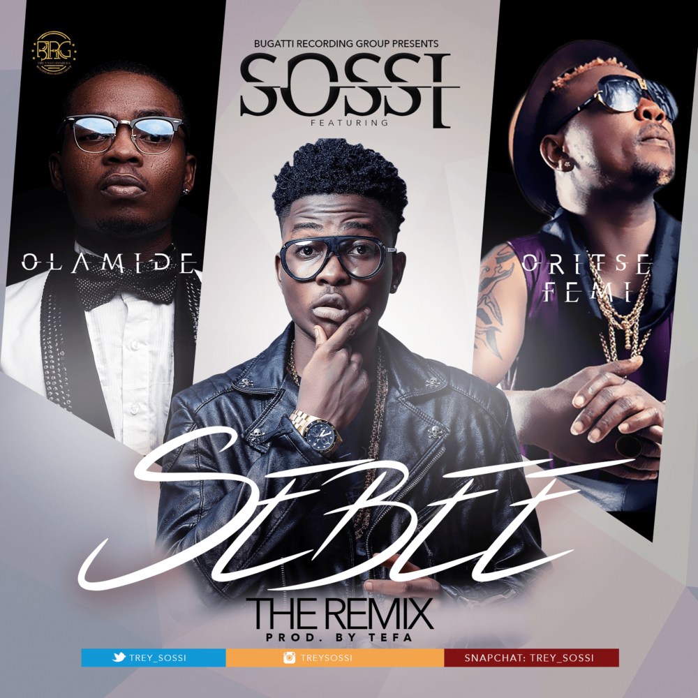 Album cover art for "Sebee (Remix)" by Sossi & Oritse Femi & Olamide