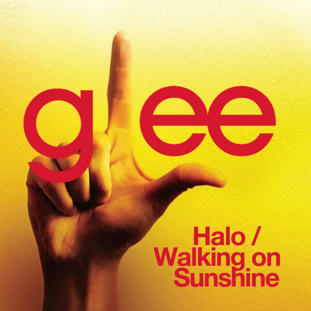 Album cover art for "Halo / Walking on Sunshine" by Glee Cast