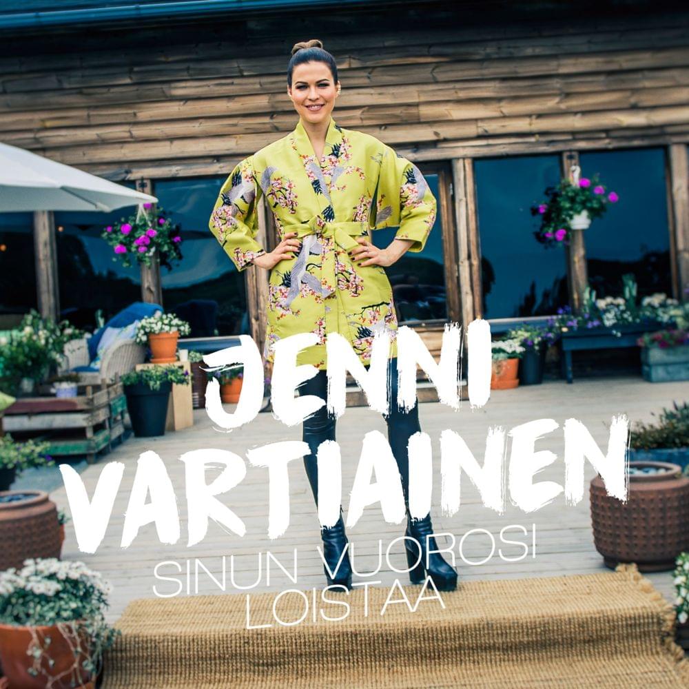 Album cover art for "Sinun vuorosi loistaa (Vain elämää kausi 7)" by Jenni Vartiainen