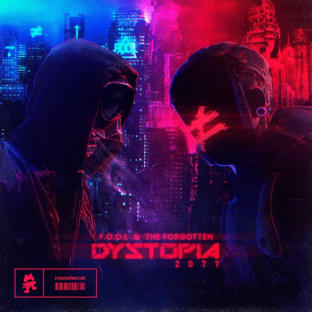 Album cover art for "Dystopia 2077" by F.O.O.L