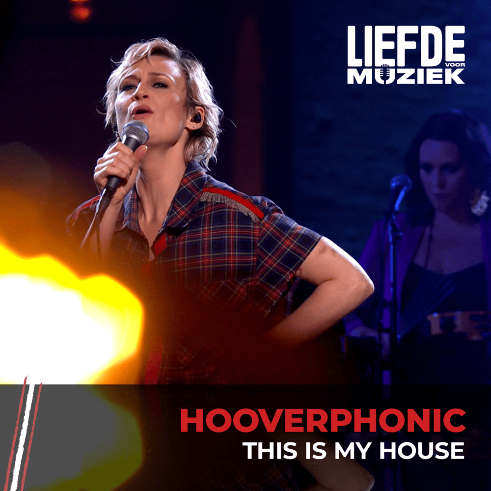 Album cover art for "This Is My House (uit Liefde Voor Muziek)" by Hooverphonic