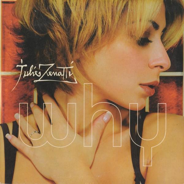 Album cover art for "Why" by Julie Zenatti