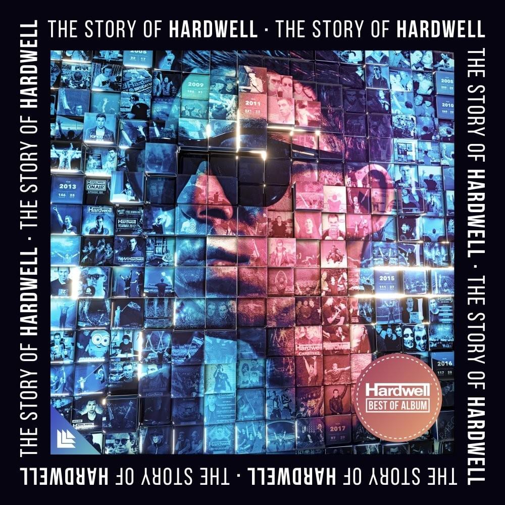Cover image for The Story Of Hardwell (Best Of)