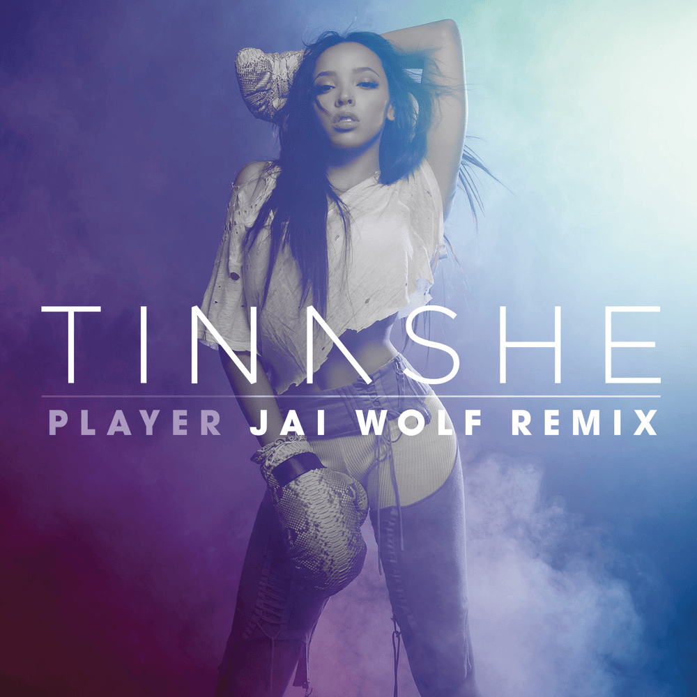 Album cover art for "Player (Jai Wolf Remix)" by Tinashe