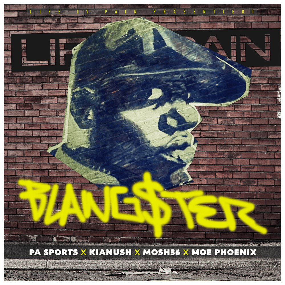 Album cover art for "Blangster" by PA Sports & Moe Phoenix & Mosh36 & Kianush