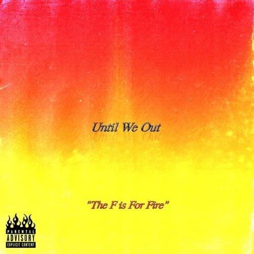 Album cover art for "F IS FOR FIRE" by Charlie Heat