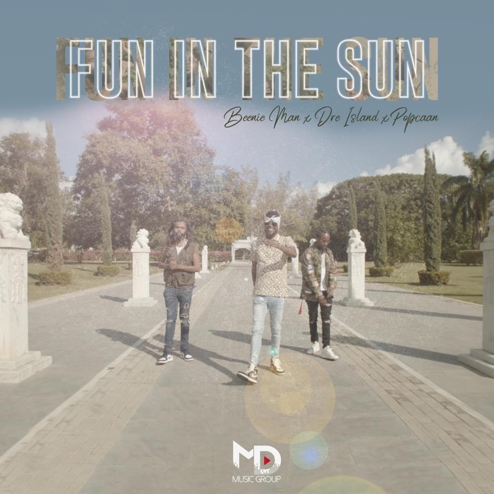 Album cover art for "Fun in the Sun" by Beenie Man & Dre Island & Popcaan