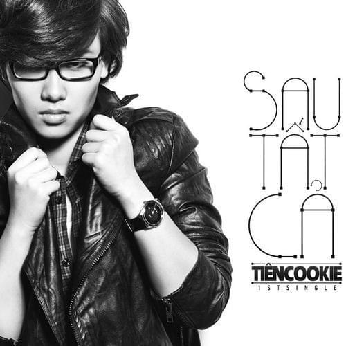 Album cover art for "Sau Tất Cả" by Tien Cookie