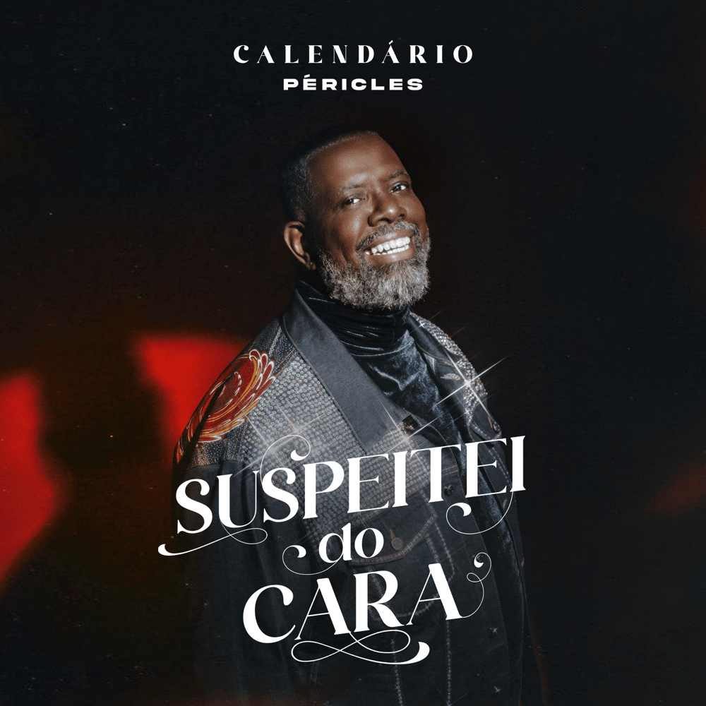 Album cover art for "Suspeitei do Cara" by Péricles