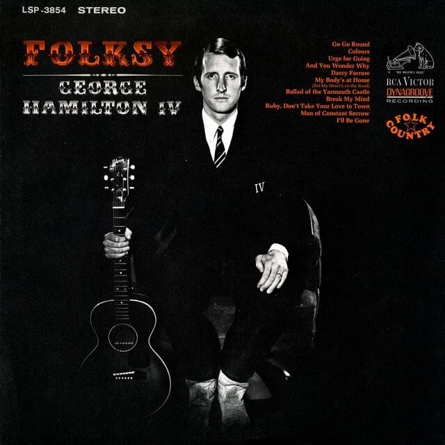 Break My Mind by George Hamilton IV