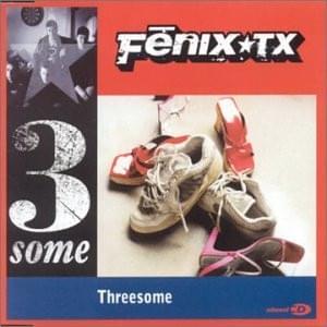 Album cover art for "Threesome" by Fenix TX